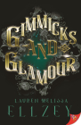 Gimmicks and Glamour Cover Image