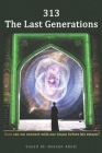 313: The Last Generations: How Can We Connect With Imam Mahdi Before His Return? By Sayed Ali Hassan Abedi Cover Image