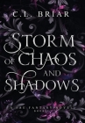 Storm of Chaos and Shadows By CL Briar Cover Image