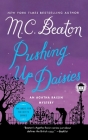 Pushing Up Daisies By M. C. Beaton Cover Image