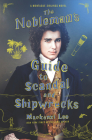 The Nobleman's Guide to Scandal and Shipwrecks (Montague Siblings #3) Cover Image