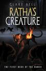 Ratha's Creature (the Named Series #1) By Clare Bell Cover Image