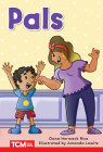 Pals: Level 1: Book 1 (Decodable Books: Read & Succeed) By Dona Herweck Rice, Amanda Lowitz (Illustrator) Cover Image