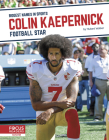 Colin Kaepernick: Football Star By Hubert Walker Cover Image