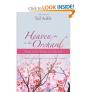 Heaven in the Orchard: Hints of the Divine in Daily Life By Ted Auble Cover Image