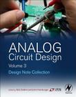 Analog Circuit Design Volume Three: Design Note Collection Cover Image