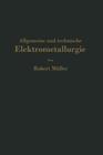 Allgemeine Und Technische Elektrometallurgie Cover Image