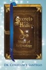 Secrets of Healer: Magic of Reflexology (Secrets of a Healer #2) By Constance Santego Cover Image