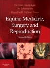 Equine Medicine, Surgery and Reproduction By Tim Mair (Editor), Sandy Love (Editor), James Schumacher (Editor) Cover Image