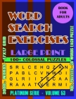 Word Search Excercises: More Games, For Adults, Large Letter High Definition Select Words By Playgames Developing Cover Image