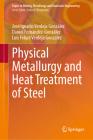 Physical Metallurgy and Heat Treatment of Steel (Topics in Mining) Cover Image