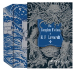 The Complete Fiction of H.P. Lovecraft (Knickerbocker Classics) By H. P. Lovecraft Cover Image