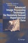 Advanced Image Processing Techniques for Remotely Sensed Hyperspectral Data Cover Image