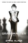 Grandmaster: A Novel By David Klass Cover Image