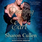 Deceiving an Earl By Sharon Cullen, Rachael Beresford (Read by) Cover Image