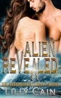 Alien Revealed: The Confederacy Treaty By Lilly Cain Cover Image