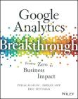 Google Analytics Breakthrough: From Zero to Business Impact Cover Image