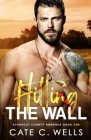 Hitting the Wall: A Stonecut County Romance Cover Image