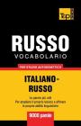 Vocabolario Italiano-Russo per studio autodidattico - 9000 parole By Andrey Taranov Cover Image