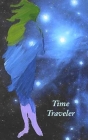 Time Traveler By Matthew Kirshman Cover Image