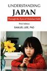 Understanding Japan Through the Eyes of Christian Faith Third Edition Cover Image
