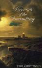 Reveries of the Dreamking By Paul Christensen Cover Image