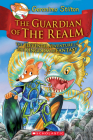 The Guardian of the Realm (Geronimo Stilton and the Kingdom of Fantasy #11) By Geronimo Stilton Cover Image
