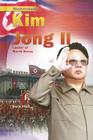 Kim Jong II: Leader of North Korea (Newsmakers) Cover Image