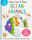 Color, Cut, and Fold: Ocean Animals: (Art books for kids 4 - 8, Boys and Girls Coloring, Creativity and Fine Motor Skills, Kids Origami, Sharks) (iSeek) Cover Image