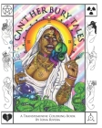Can't Her Bury Tales: A Transfeminine Coloring Book By Iona Isabella Rivera Cover Image
