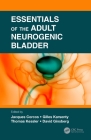 Essentials of the Adult Neurogenic Bladder Cover Image