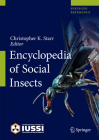 Encyclopedia of Social Insects By Christopher K. Starr (Editor) Cover Image