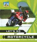 Let's Go by Motorcycle Cover Image