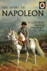 The Story of Napoleon (Adventure from History) Cover Image