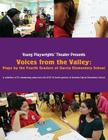 Voices from the Valley: Plays by the Fourth Graders of Garcia Elementary School By Garcia Elementary School's 2013-2014 Fo Cover Image