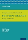 Comprehensive Textbook of Psychotherapy: Theory and Practice By Consoli (Editor) Cover Image