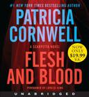 Flesh and Blood Low Price CD: A Scarpetta Novel By Patricia Cornwell, Lorelei King (Read by) Cover Image