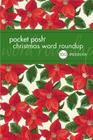 Pocket Posh Christmas Word Roundup 3: 100 Puzzles By The Puzzle Society Cover Image