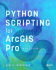 Python Scripting for ArcGIS Pro Cover Image
