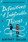 Definitions of Indefinable Things By Whitney Taylor Cover Image