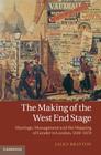 The Making of the West End Stage By Jacky Bratton Cover Image