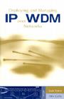 Deploying and Managing IP Over WDM Networks (Artech House Telecommunications Library) By Joan Serrat (Editor), Alex Galis (Editor) Cover Image