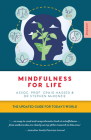 Mindfulness for Life: The Updated Guide for Today's World (Empower) By Craig Hassed, Stephen McKenzie Cover Image