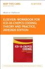 Workbook for ICD-10-CM/PCs Coding: Theory and Practice, 2019/2020 Edition - Elsevier eBook on Vitalsource (Retail Access Card) Cover Image