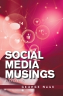 Social Media Musings: Book 2 By George Waas Cover Image