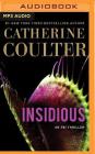 Insidious (FBI Thriller #20) By Catherine Coulter, Renee Raudman (Read by), MacLeod Andrews (Read by) Cover Image
