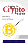 Popping the Crypto Bubble By Stephen Diehl, Jan Akalin, Darren Tseng Cover Image