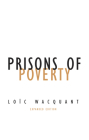 Prisons of Poverty (Contradictions of Modernity #23) By Loïc Wacquant Cover Image