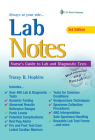 Labnotes: Nurses' Guide to Lab & Diagnostic Tests By Tracey Hopkins Cover Image
