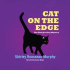 Cat on the Edge: A Joe Grey Mystery (Joe Grey Mysteries (Audio) #1) By Shirley Rousseau Murphy, Susan Boyce (Read by) Cover Image